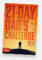 Pre-order The 21-Day Dad's Challenge: Three Weeks to a Better Relationship with your Kids today!