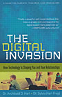 The Digital Invasion