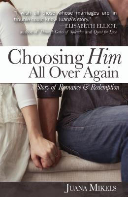 Choosing Him